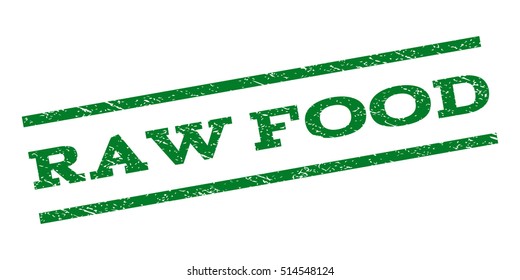 Raw Food watermark stamp. Text caption between parallel lines with grunge design style. Rubber seal stamp with dirty texture. Vector green color ink imprint on a white background.