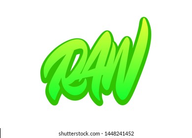 Raw. Handwritten vector lettering design. Vector calligraphy illustration isolated. Typography for banners, badges, postcard, t-shirt, prints, posters.