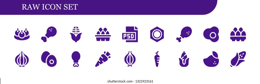 raw icon set. 18 filled raw icons.  Simple modern icons about  - Bitterballen, Chicken leg, Corn, Eggs, Psd, Nut, Egg, Onion, Boiled egg, Carrot, Mango