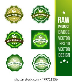 Raw product badge label seal stamp logo text design green leaf template vector eps