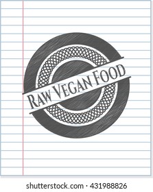 Raw Vegan Food drawn with pencil strokes