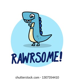 Rawrsome Pun Poster With Dinosaur