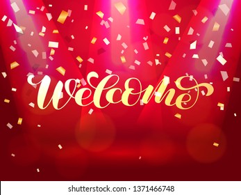 Rays of light. Welcome lettering. Falling Confetti. Vector illustration.