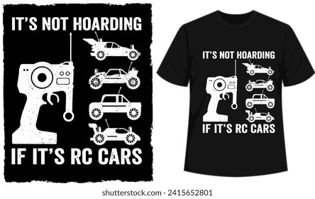 RC Car Tshirt For RC Lover