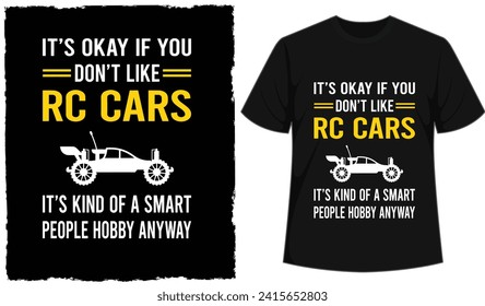 RC Car Tshirt For RC Lover