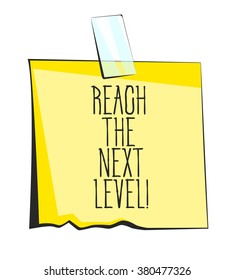 Reach The Next Level First Paper Sticky Note. Retro Reminder Sticker