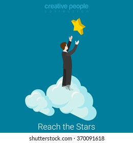 Reach the stars flat 3d isometry isometric business success concept web vector illustration. Businessman in clouds reaching hands to the star. Creative people collection.