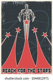 Reach for the Stars. Vector Stylization under the Old Soviet Space Propaganda Poster