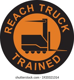 reach truck trained sticker decal
