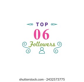 Reaching the Top 06 Followers status is a milestone for many content creators.
