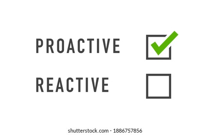 Reactive or proactive concept. Vector illustration. Stock image