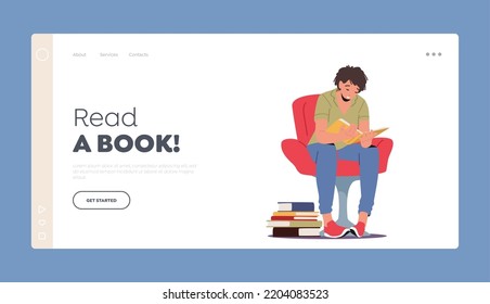 Read a Book Landing Page Template. Education, Learning, Reading Hobby. Young Man Student Character Read Book, Learn Homework or Prepare to Exam in University or College. Cartoon Vector Illustration