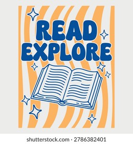 Read Explore Book Lover T-shirt Design