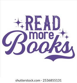 READ MORE BOOKS  BOOK T-SHIRT DESIGN	