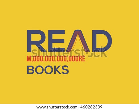 Read more books card design. More word written in the numerical number format. Vector illustration for bloggers and social media managers.