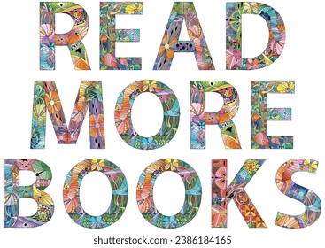 READ MORE BOOKS. Hand drawn lettering. Vector text.