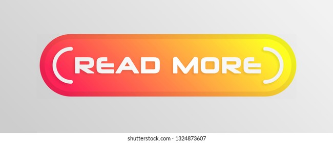 Read more button. Read More creative concept for websites, retail stores, advertising.