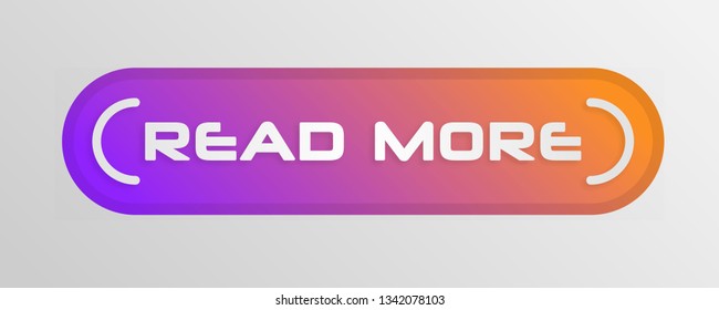 Read more button. Read More creative concept for websites, retail stores, advertising.