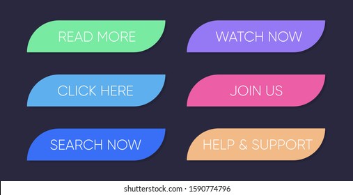 Read more, Learn more, Book now, Watch now, Buy now, Download. Isolated on black. Vector illustration 