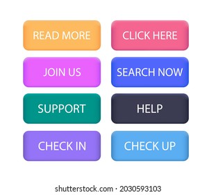 Read more, learn more, click here, join us, search now, help, check in, chech up, support. Iicons set. Buttons. Team concept. Modern design. Isolated Vector illustration. Web