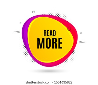 Read More symbol. Banner text shape. Navigation sign. Get description info. Geometric vector banner. Read more text. Gradient shape badge. Halftone pattern. Vector