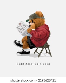 read more, talk less slogan with bear doll reading newspaper on a chair vector illustration