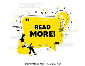 Read More text. Idea chat bubble banner with person. Navigation sign. Get description info symbol. Read more chat message lightbulb. Idea light bulb people background. Vector