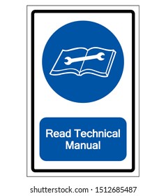 Read Technical Manual Symbol Sign,Vector Illustration, Isolated On White Background Label. EPS10 