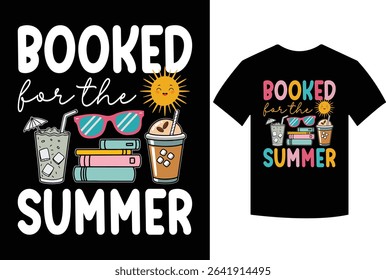 Reader Beach T-Shirt, Booked For The Summer Reading Funny Bookworm, reader, beach, t-shirt, booked