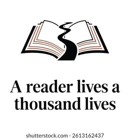 A Reader Lives a Thousand Lives T Shirt Design