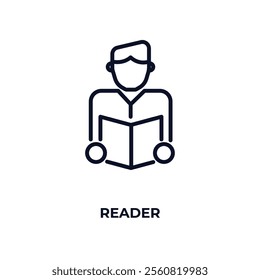 reader outline icon. Linear vector from business concept. Thin line reader icon isolated on white background