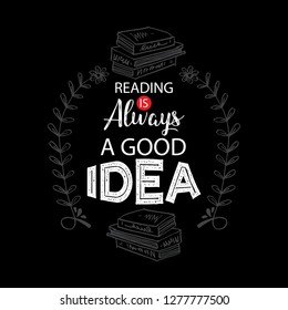 Reading is always a good idea