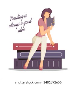 "Reading is always a good idea" quote with woman sitting on the stack of books and reading. Inspirational phrase for book lovers, bibliophiles. T-shirts, poster, banner, card, postcard, cover design.