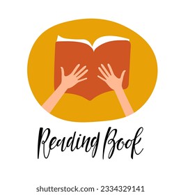 Reading book hand drawn lettering and Human hands holding open Book doodle style. Color doodle sketch. Vector illustration for World book day, book festival, education, culture festival, library
