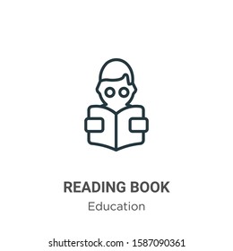 Reading book outline vector icon. Thin line black reading book icon, flat vector simple element illustration from editable education concept isolated on white background