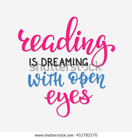Download Reading Dreaming Open Eyes Positive Quote Stock Vector ...