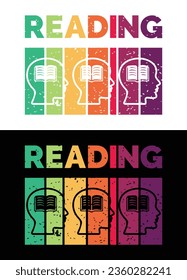Reading grunge t shirt design. Vector Illustration quote. Students based Design template for t shirt, lettering, typography, print, poster, banner, gift card, label sticker, flyer, mug design etc.