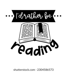 Reading Hand drawn motivation lettering phrase in modern calligraphy style. Inspiration slogan for print and poster design. Vector illustration