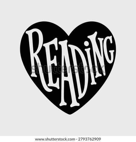 Reading Love Heart Book Lover Typography Illustration