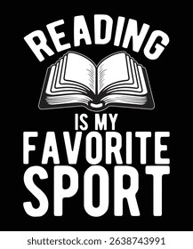 Reading is my favorite sport. book t shirt design.book design.read design.