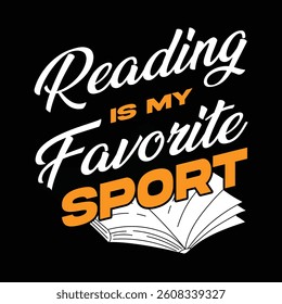 READING IS MY FAVORITE SPORT GRAPHIC DESIGN