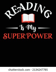 Reading Is My Superpower Tshirt 