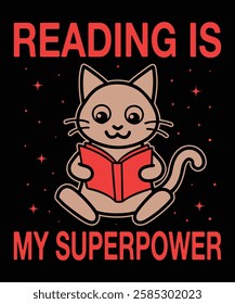 Reading Is My Superpower t-shirt design vector template