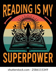 Reading Is My Superpower t-shirt design vector template