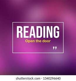 Reading open the doors. Education quote with modern background illustration