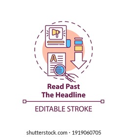 Reading Past Headline Concept Icon. Fake News Checking Tip Idea Thin Line Illustration. News Literacy. Information Misrepresentation. Vector Isolated Outline RGB Color Drawing. Editable Stroke