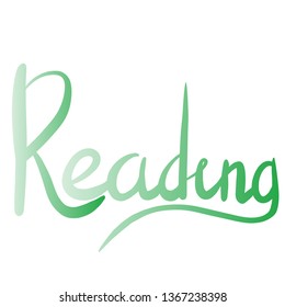 Reading Time Lettering on white abstract background.  Inspiring phrasevector lettering. Motivating handwritten quote, slogan.T shirt design
