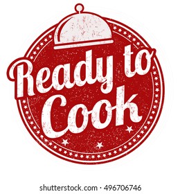 Ready to cook grunge rubber stamp on white, vector illustration