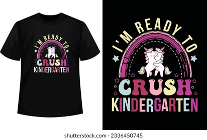 
estoy listo para aplastar el diseño de camisetas de kindergarten.