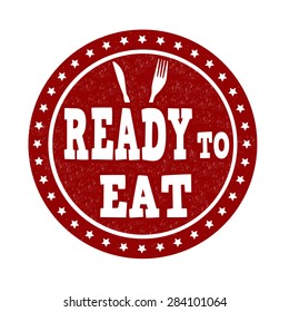 Ready to eat grunge rubber stamp on white, vector illustration